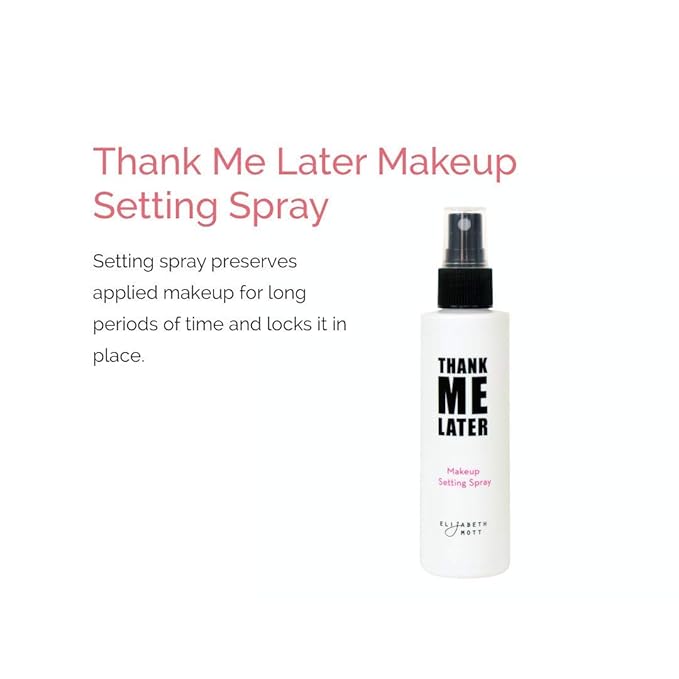 Elizabeth Mott - Thank Me Later Illuminating Face Primer 30g and Thank Me Later Face Makeup Setting Spray 95ml - Cruelty Free - (2-Pack Bundle)