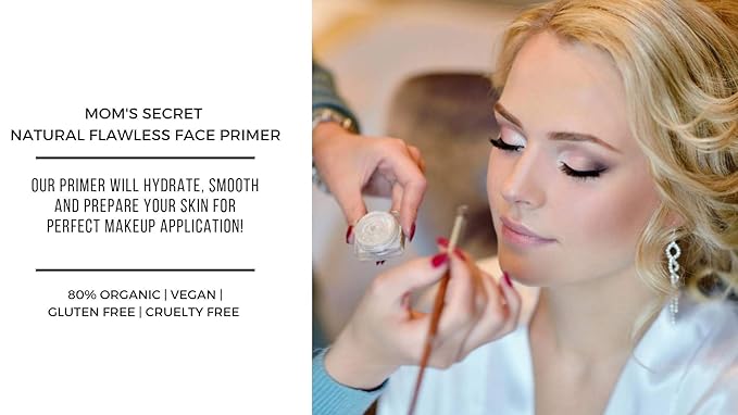 Mom's Secret Natural Flawless Face Makeup Primer, Organic, Vegan, Gluten Free, Non GMO, For All Skin Types, Paraben Free, Cruelty Free, Made in the USA, 1oz