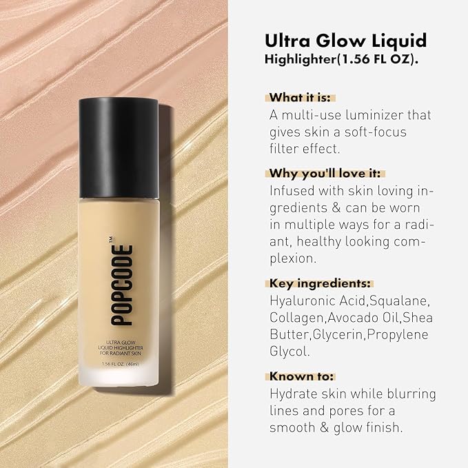 Ultra Glow Liquid Highlighter Makeup for A Glowing Skin, Soft-Focus Look, Enriched with Hydrating Squalane Oil - Wear Alone or Under Makeup, Vegan & Cruelty-Free(1.56 oz)