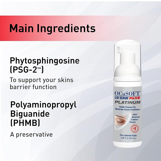 OCuSOFT Lid Scrub PLUS Platinum Extra Strength Foaming Eyelid Cleanser - Leave-On Eyelid & Eyelash Cleanser with Phytosphingosine to Remove Oil, Dirt & Makeup -1.68 fl oz