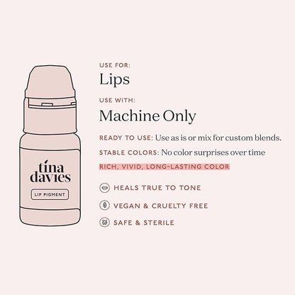 Tina Davies Lust Lip Pigment Collection - Permanent Lip Makeup - Colors Heal True To Tone - Includes Color Chart - 6 x 1/2oz/15ml Bottles