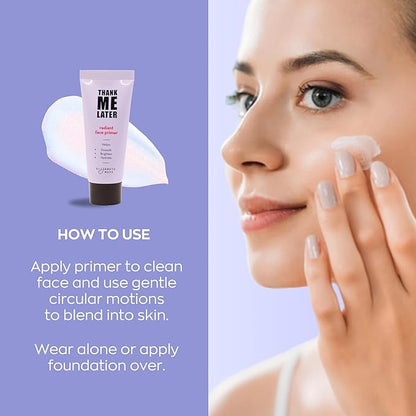 Elizabeth Mott Thank Me Later Radiant Face Primer – Dermatologist & Allergy Tested – Illuminating, Hydrating Makeup Base for Glowing Skin – Long-Lasting, Pore-Minimizing, Oil-Free, Cruelty-Free, 30g