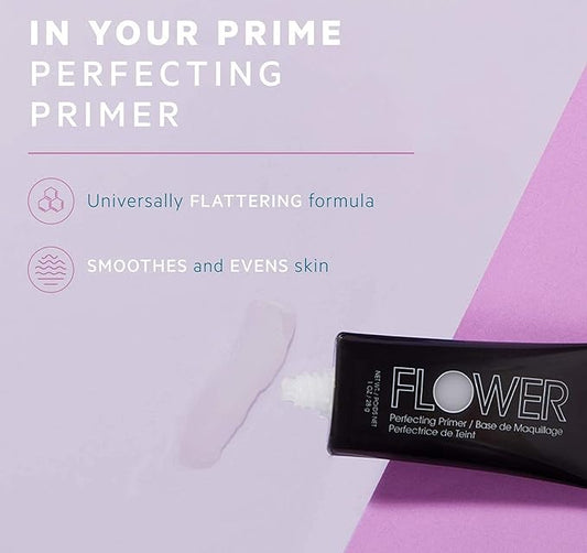 FLOWER BEAUTY In Your Prime Smoothing and Filling Makeup Primer Suitable For All Skin Types Perfecting Primer, 1 Ounce